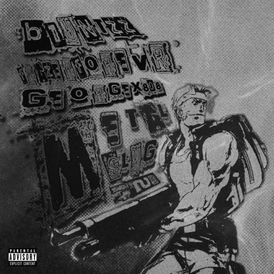 METAL SLUG 2 (feat. frazerforevr & Georgex808) - Single