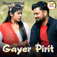 Gayer Pirit - Single - Shikari & Taniya