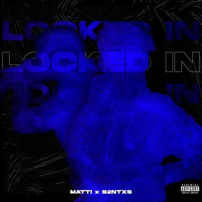 Locked In - Single