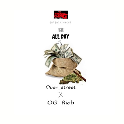 All Day (feat. Over Street & OG_Rich) - Single