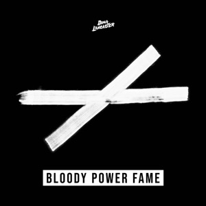 Bloody Power Fame (From "Bastard - Heavy Metal, Dark Fantasy - - Single