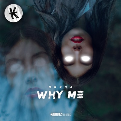 Why Me - Single