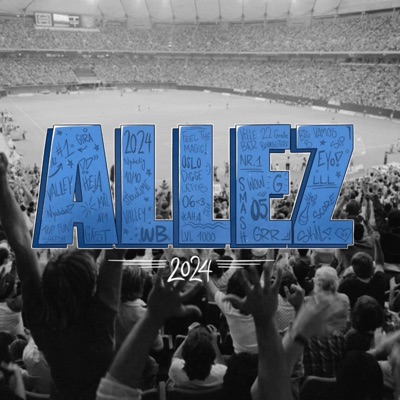 Allez 2024 (Hjemmesnekk) (feat. Krissy G, SolGudinnen, GetBreaked, NÆTH & LilRus) - Single