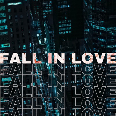 Fall In Love - Single