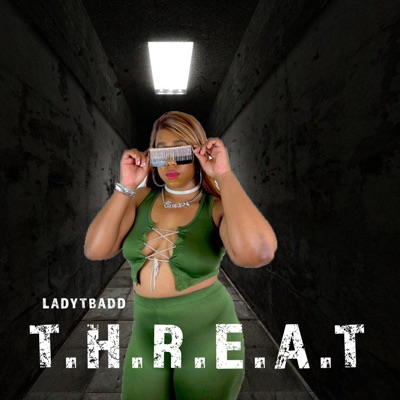T.H.R.E.A.T - Single