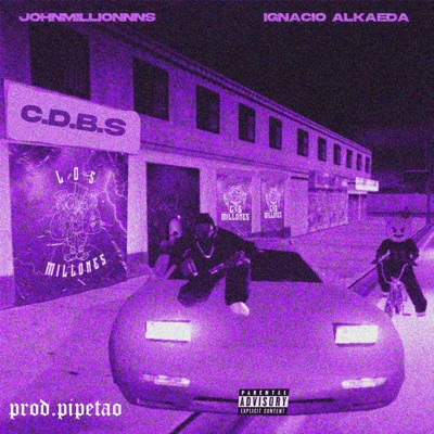 C.D.B.S (feat. francisco200 & Pipetao) - Single