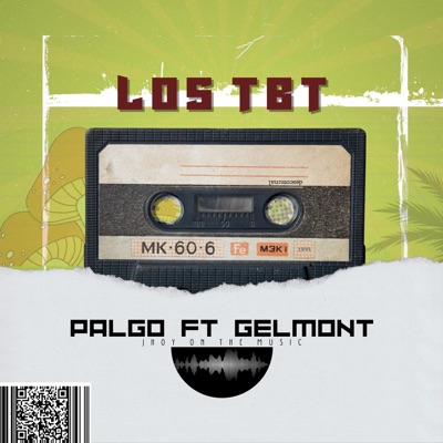 Los TBT (feat. Gelmont El Elemental) - Single
