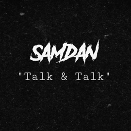 Talk & Talk SamDan