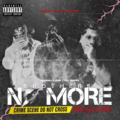 No More Brothers (feat. Es Kay, Nue Era & DJ KIDD) - Single