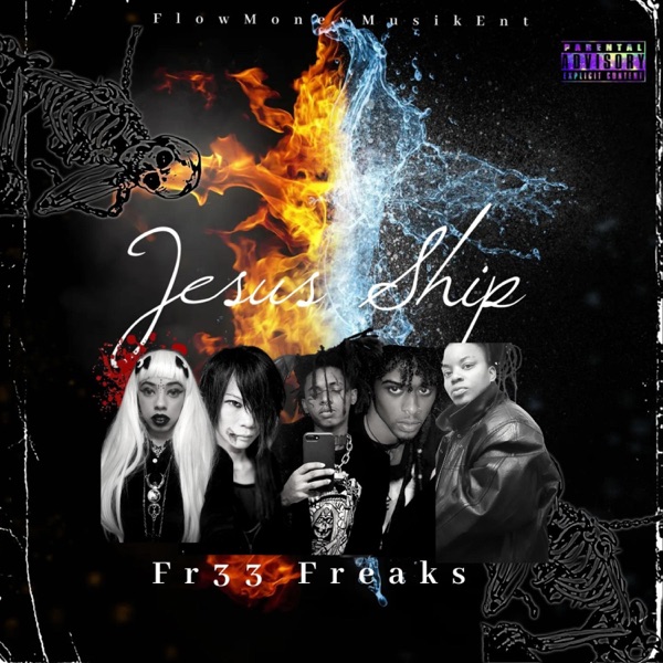 Jesus Ship/ Fr33 Freaks