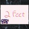 2 Feet - Jordn Evns lyrics
