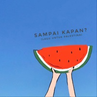 Sampai Kapan (Lagu Untuk Palestina) [Acoustic] - Single - Ruls