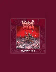 Wretched Infernoを聴いたり、ミュージックビデオを鑑賞したり、経歴やツアー日程などを確認したりしましょう！