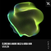Vavilon - Single - Eldream, Mark Wild & Arba Han