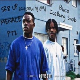STR8 UPPP MENACE Pt. 2 PRO BY MAESTROZ (feat. BLICX) Iceburg Snub