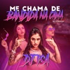 Me Chama de Bandida na Cama - Single