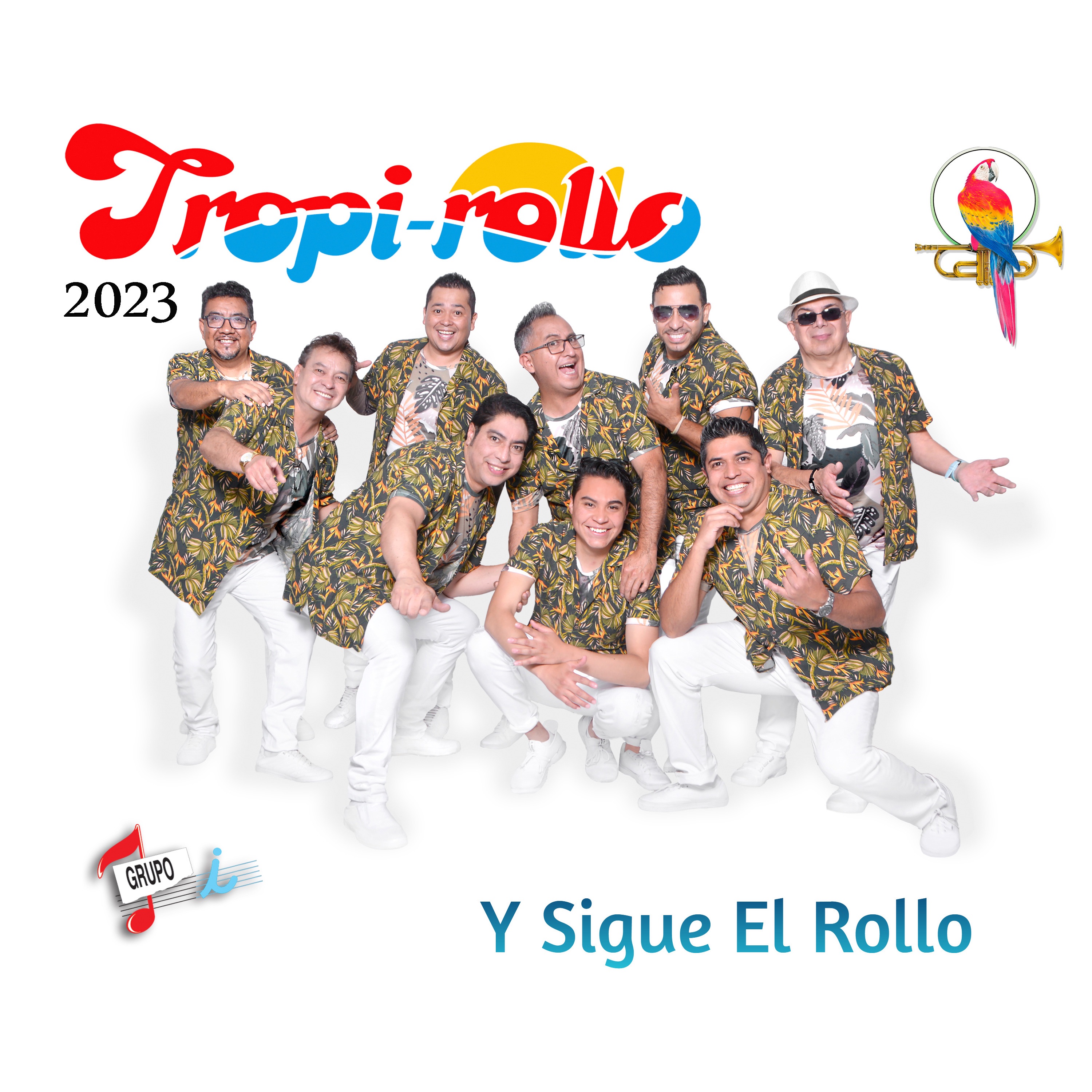 Tropi-rollo 2023 y Sigue el Rollo - EP