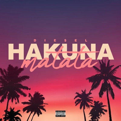 Hakuna Matata - Single
