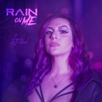 Rain On Me - Single - Lyric Noel