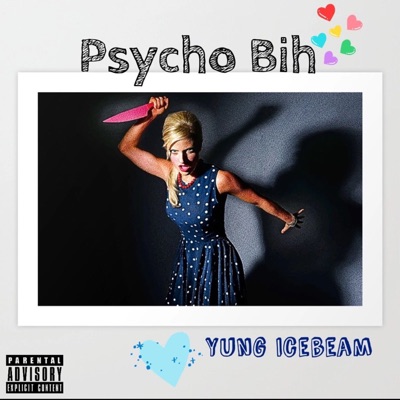 Psycho Bih - Single