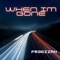 When Im Gone - Fr3eZzah lyrics