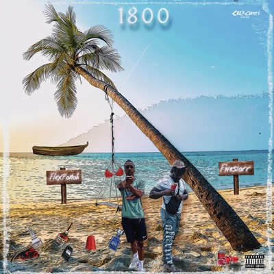 1800 (feat. FlexPanah) - Single