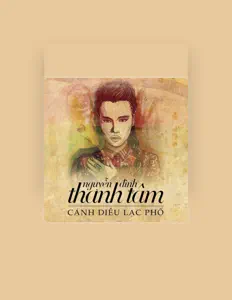 Ακούστε περιεχόμενο από Nguyen Dinh Thanh Tam, παρακολουθήστε μουσικά βίντεο, διαβάστε το βιογραφικό, δείτε ημερομηνίες περιοδείας, και πολλά ακόμη!