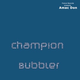 Champion Bubbler Amac Don