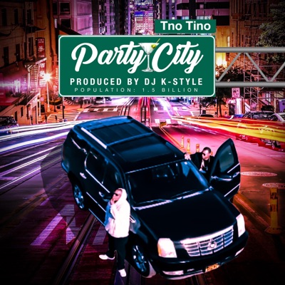 Party City (feat. DJ K-Style) - Single