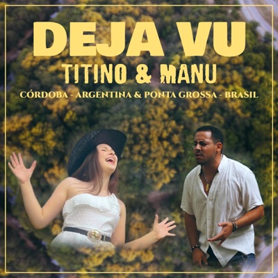 DEJA VU (feat. Manu Andreat) [Spanish Version] - Single