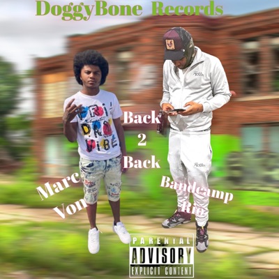 Back 2 Back (feat. Marc Von) - Single