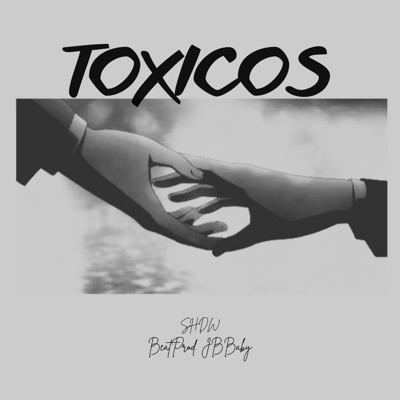 Toxicos - Single