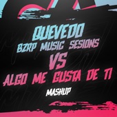 Quevedo Bzrp #52 Vs Algo Me Gusta de Ti (Mashup) [Remix] artwork