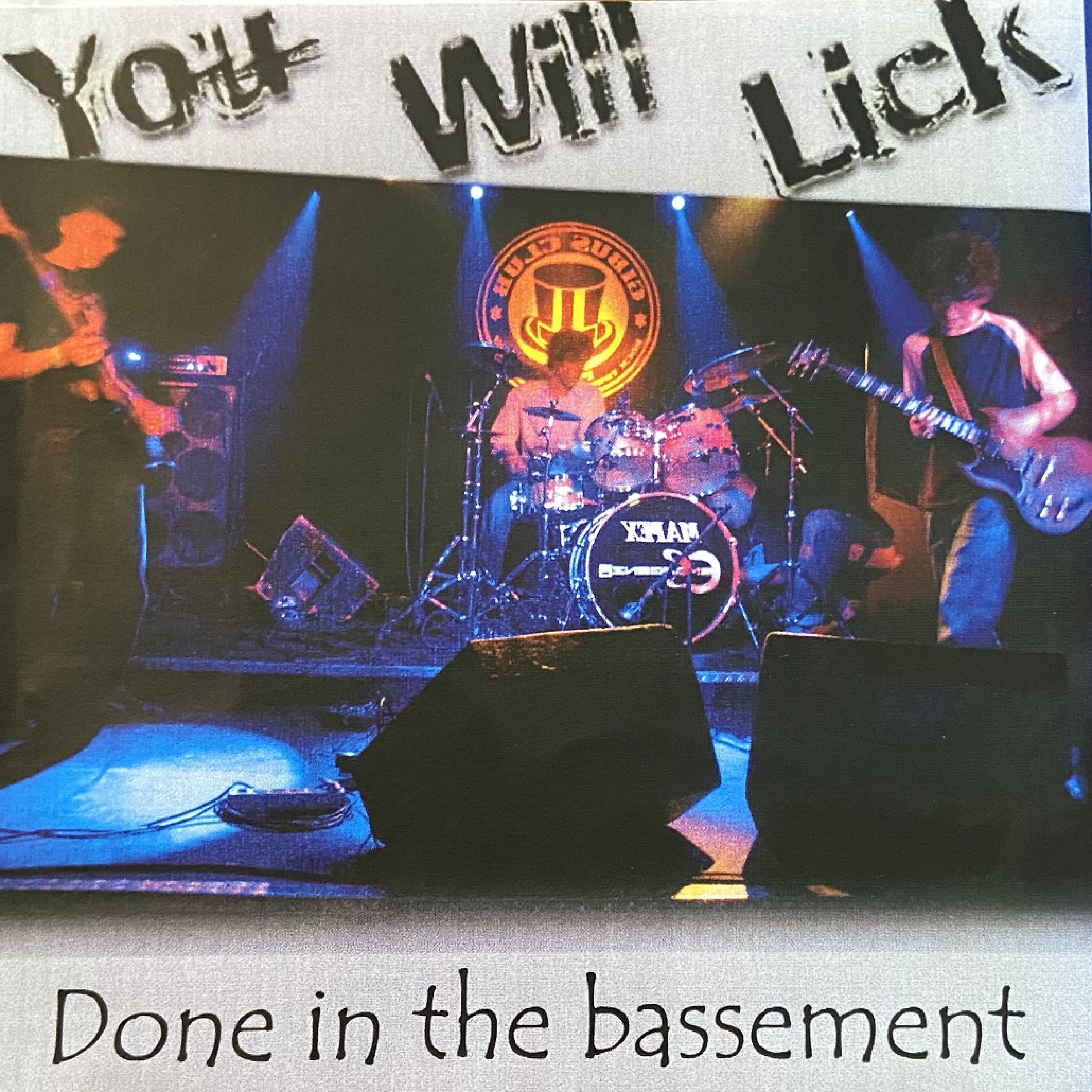 Done in The Bassement