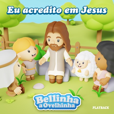 Eu acredito em Jesus (Playback) - Single