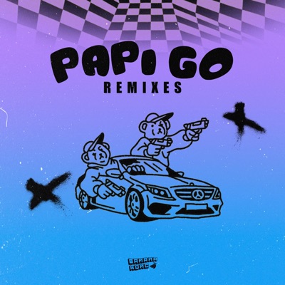Papi Go Remixes - Single