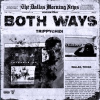 Both Ways - Single - Trippychidi
