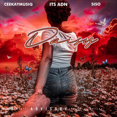DAISY (HAMBA NAMI) (feat. Ceekay Musiq & SISO) - Single