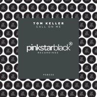 Call on Me - Single - Tom Keller