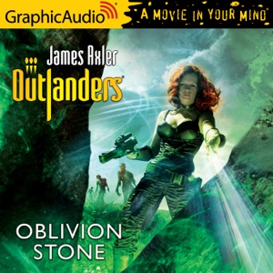 Oblivion Stone [Dramatized Adaptation] : Outlanders 54(Outlanders)