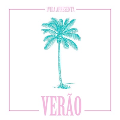 Verão (feat. Bon Vivant) - EP