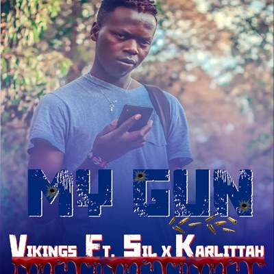 My Gun (feat. Sil & Karlittah) - Single