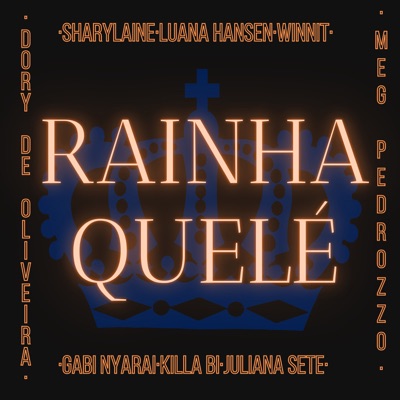 Rainha Quelé - Single