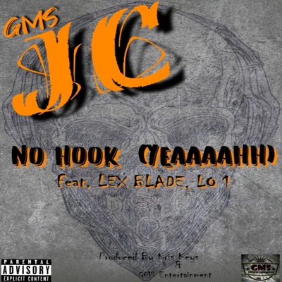 No Hook (feat. Lex Blade & Lo 1) - Single