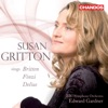 Edward Gardner, BBC Symphony Orchestra & Susan Gritton