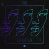 La La La - Single