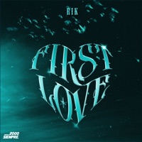 First Love - Single - Rik