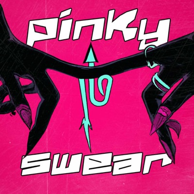 Pinky Swear - Single