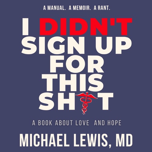 I Didn't Sign Up For This Shit: A Book About Love And Hope (Unabridged) cover