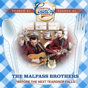 Before the Next Teardrop Falls (Larry's Country Diner Season 21) - Single
